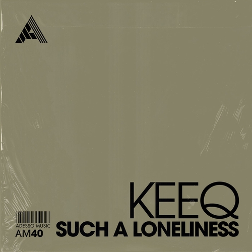 KeeQ - Such A Loneliness - Extended Mix [AM40]